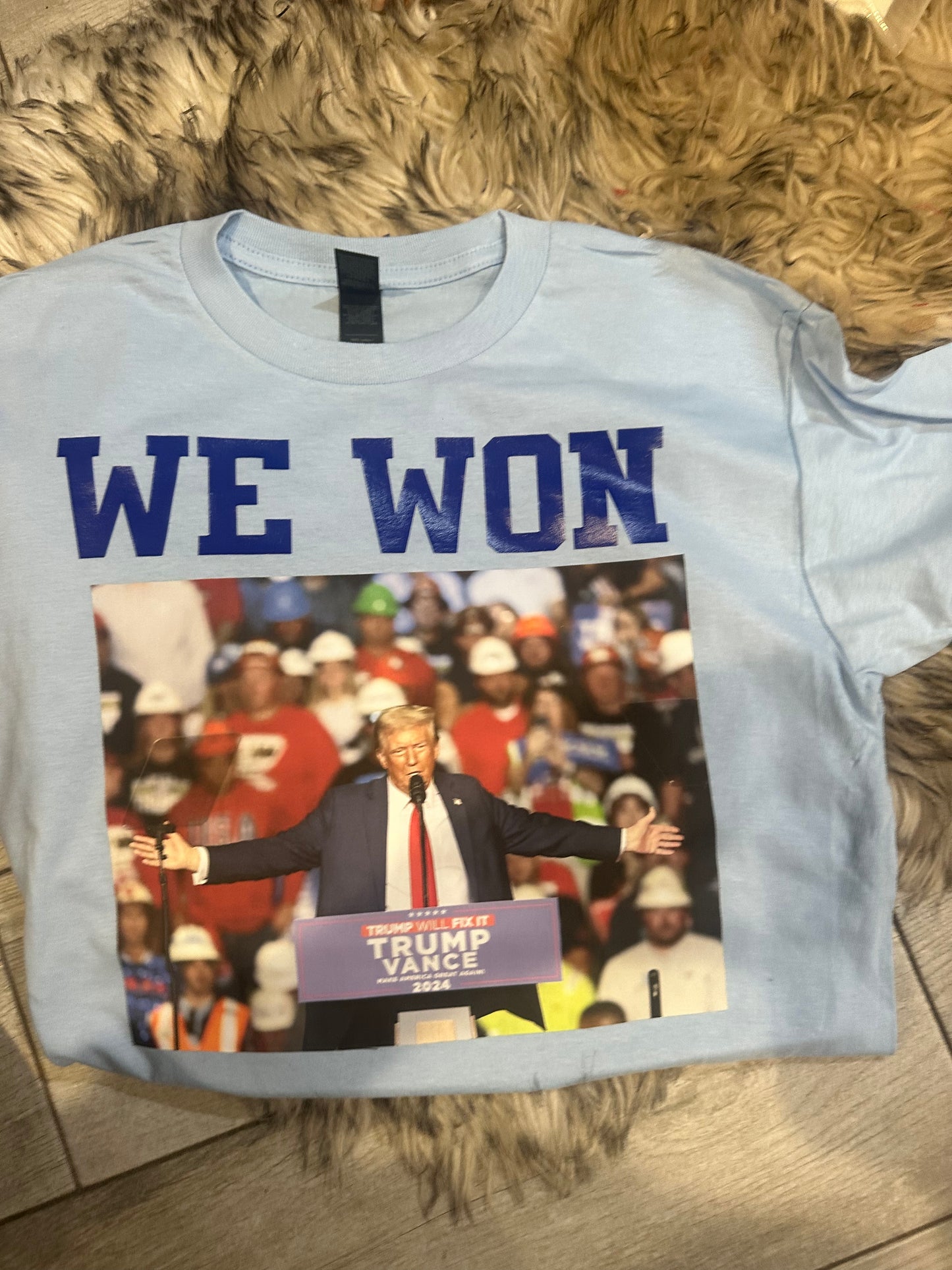 We Won - Trump