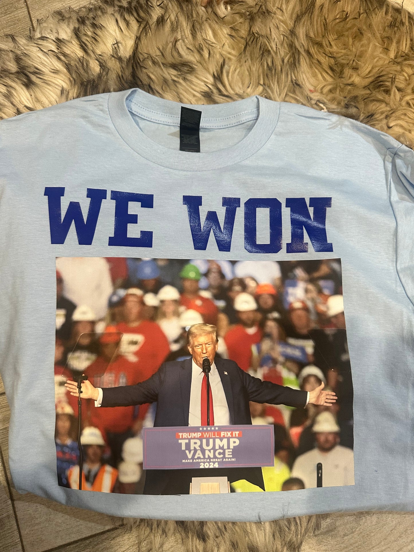 We Won - Trump